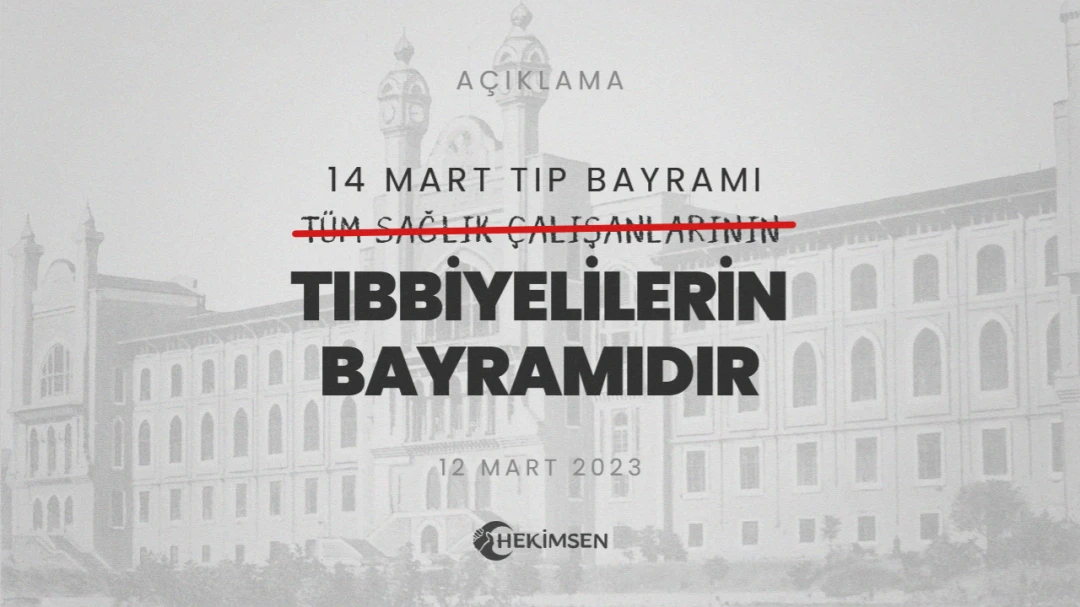 14 Mart Tıp Bayramıdır, Tıbbiyelilerin Bayramıdır | HEKİMSEN