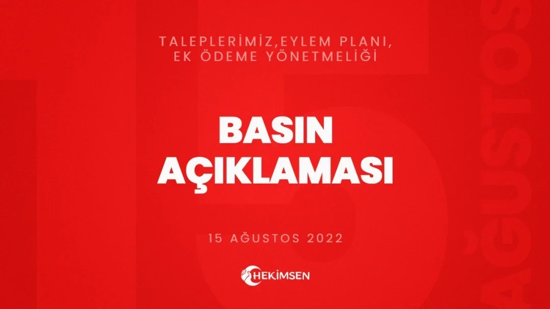 HEKİMSEN 15 Ağustos 2022 Hekimsen Basın Açıklamasıdır | HEKİMSEN