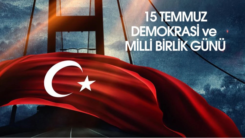 15 Temmuz Milli Birlik ve Demokrasi Günü | HEKİMSEN