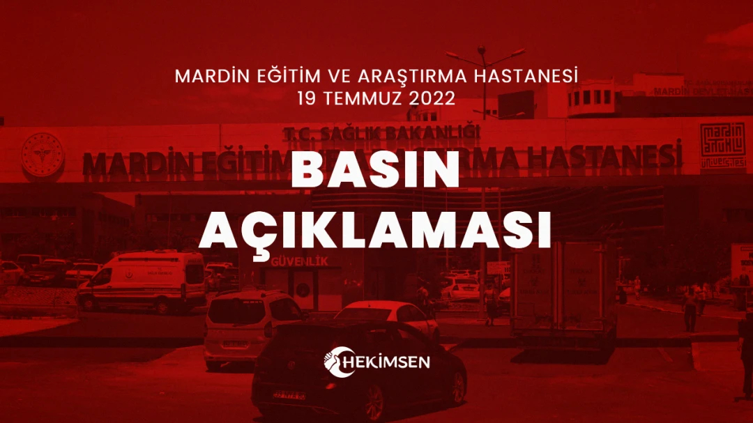 HEKİMSEN 19.07.2022 Tarihinde Mardin'de Yaşanan Provokasyon Hakkında | HEKİMSEN