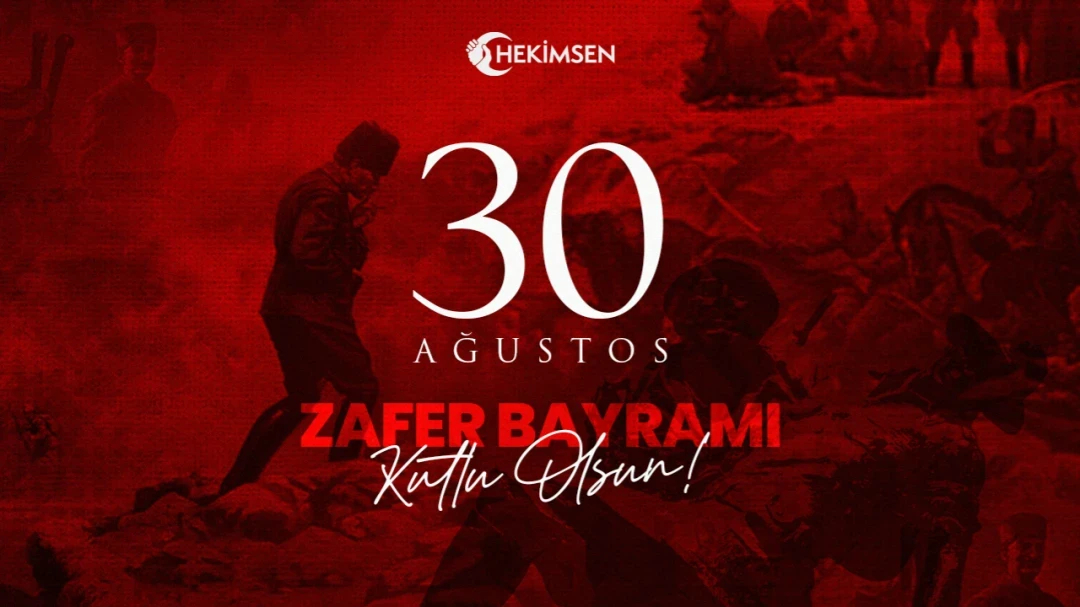 HEKİMSEN 30 Ağustos Zaferinin 101. Yılı Kutlu Olsun | HEKİMSEN