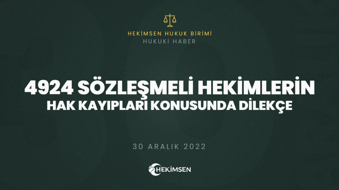 HEKİMSEN 4924 Sözleşmeli Hekimlerin Hak Kaybı Konusunda Dilekçe | HEKİMSEN