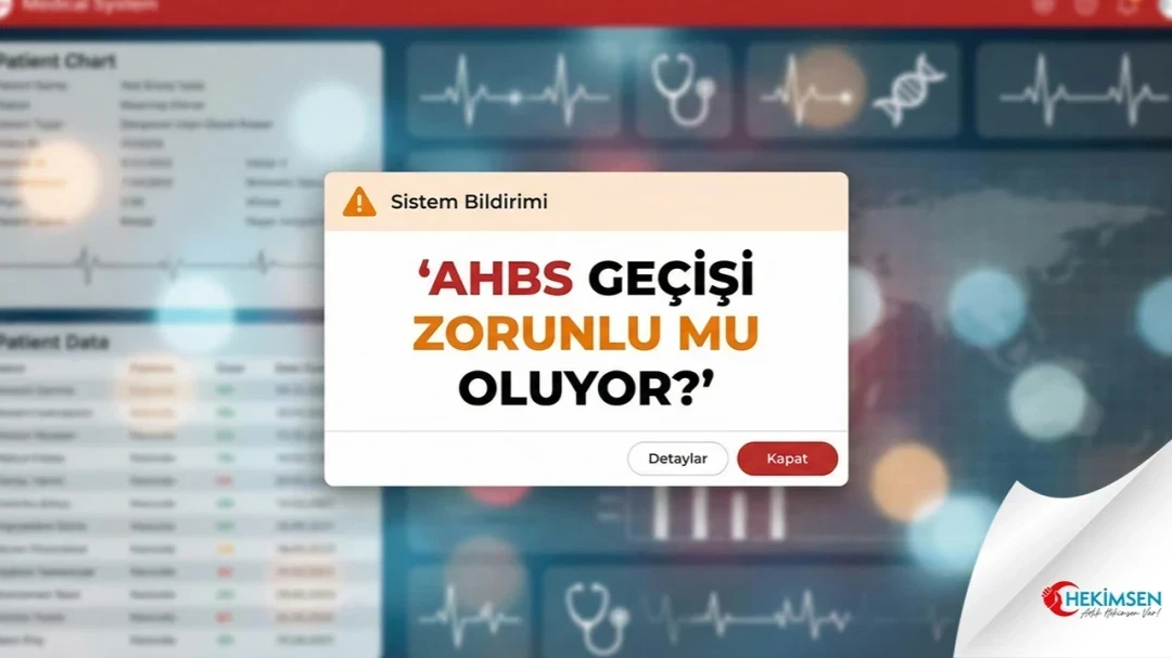 AHBS Geçişi Zorunlu Mu Oluyor? | HEKİMSEN