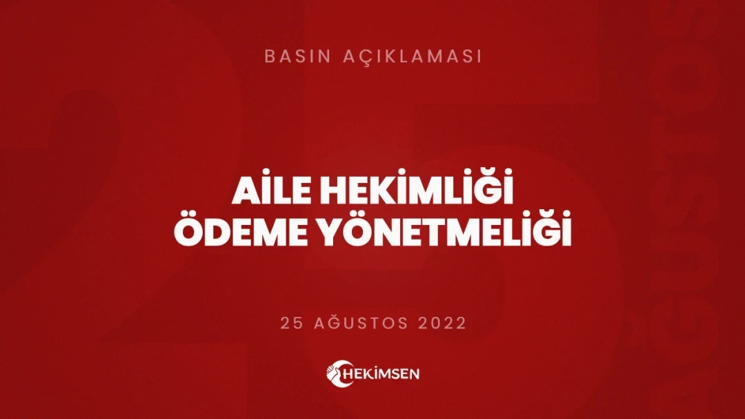 HEKİMSEN Aile Hekimliği Ödeme Yönetmeliği İle İlgili Hekimsen Basın Açıklaması | HEKİMSEN