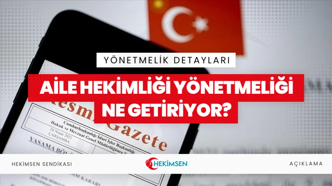 Aile Hekimliği Sözleşme ve Ödeme Yönetmeliği Ne Getiriyor? Aile Hekimliği Yönetmeliği Detayları | HEKİMSEN