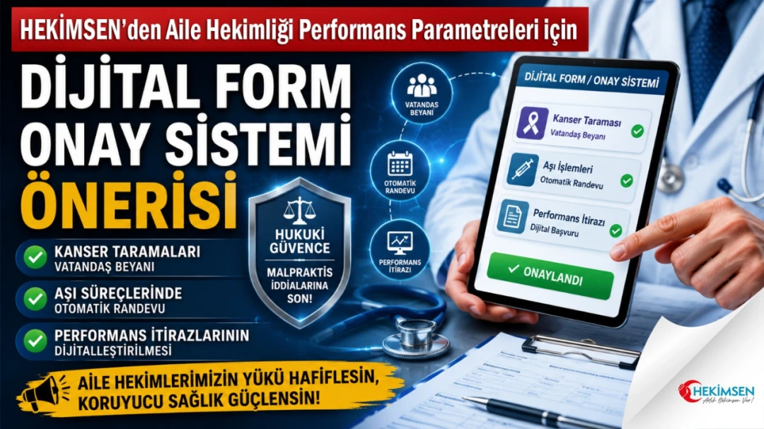 AİLE HEKİMLİĞİ PERFORMANS PARAMETRELERİ İÇİN DİJİTAL FORM/ONAY SİSTEMİ ÖNERİSİ | HEKİMSEN