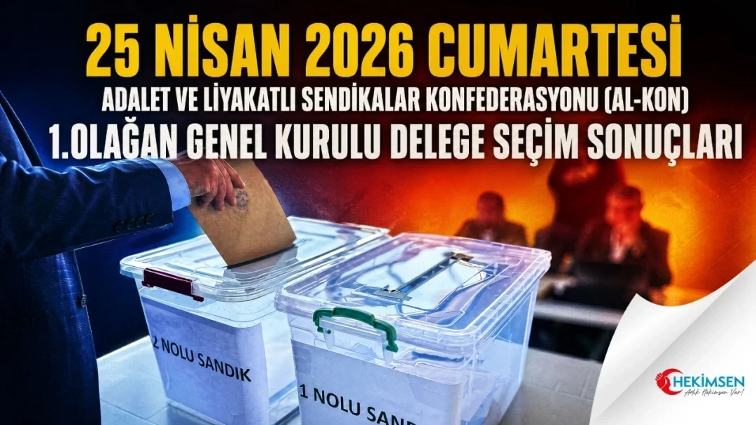 AL-KON 1. Olağan Genel Kurulu Delege Seçim Sonuçları | HEKİMSEN