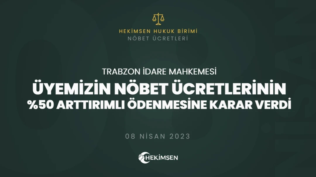 Ameliyathane Nöbet Ücretlerinin %50 Artırımlı Ödenmesini Sağladık | HEKİMSEN