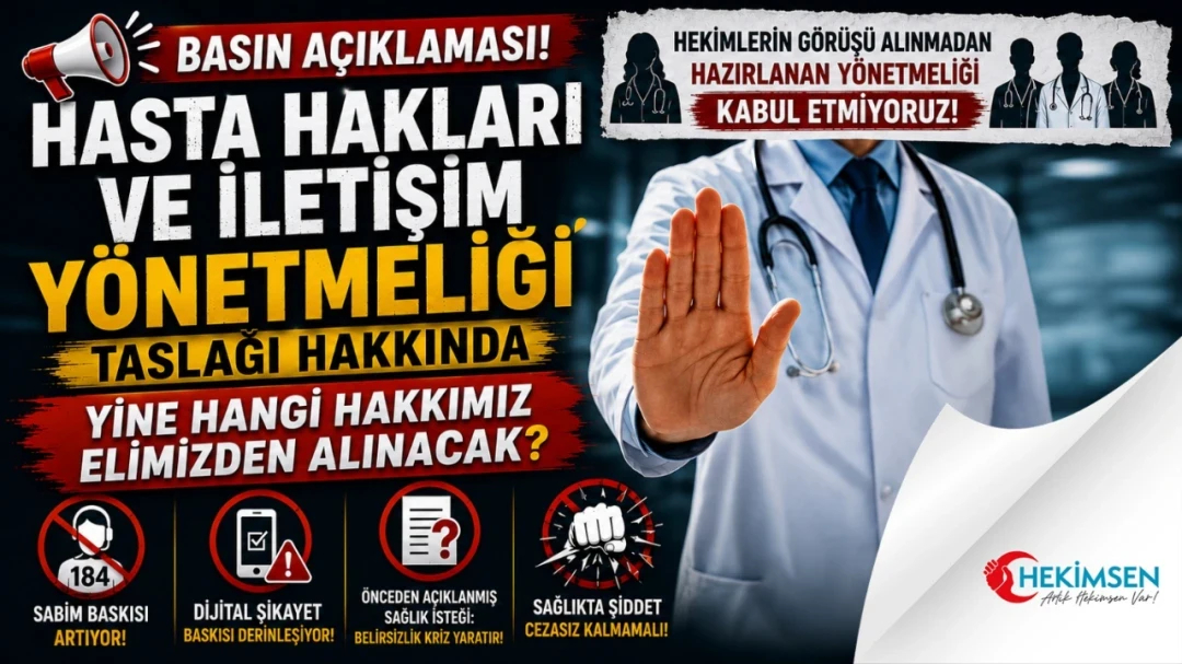 Basın Açıklaması:  Hasta Hakları ve İletişim YönetmeliğiTaslağı Hakkında | HEKİMSEN