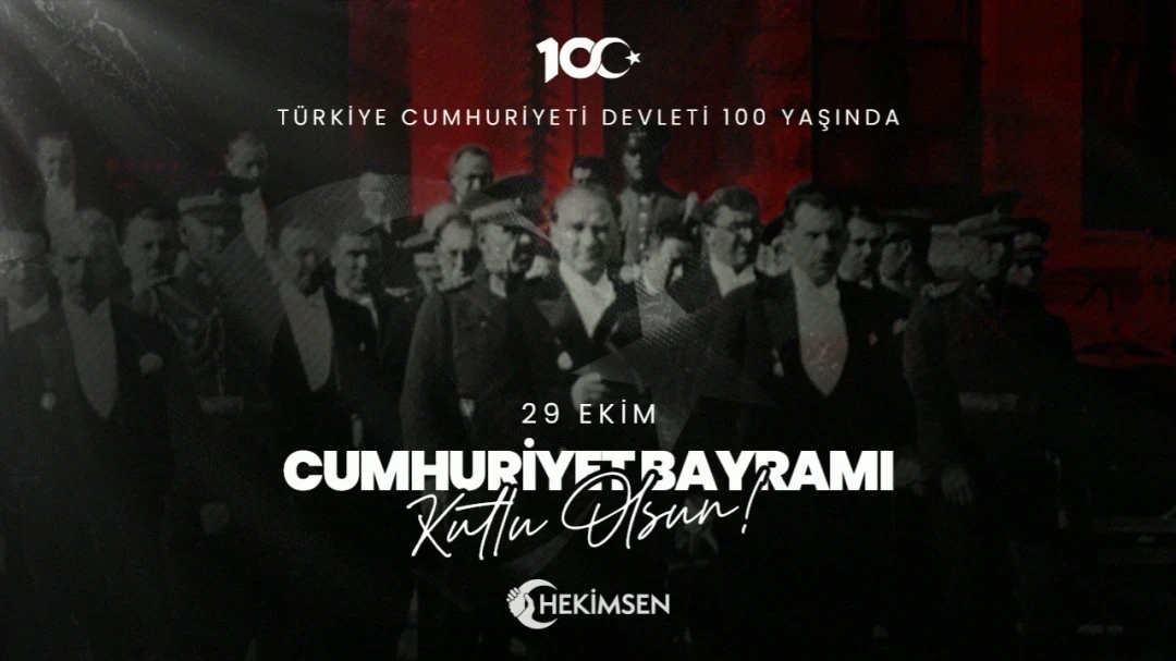 HEKİMSEN Cumhuriyetimizin 100. Yılı Kutlu Olsun | HEKİMSEN