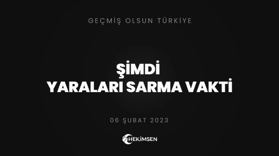 Deprem Sonrası Vakit Kaybetmeden Yaraları Sarma Zamanı | HEKİMSEN