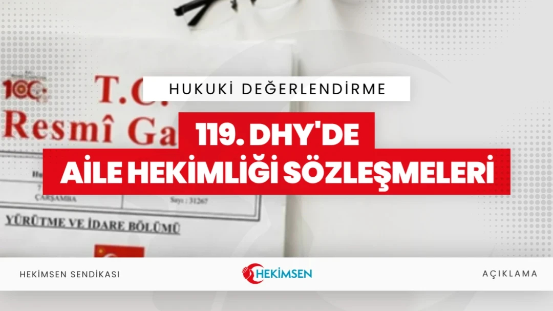 DHY'de Aile Hekimliği Sözleşmesi Üzerine Hukuki Değerlendirmemiz | HEKİMSEN