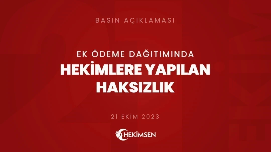 Ek Ödeme Dağıtımında Hekimlere Yine Haksızlık | HEKİMSEN