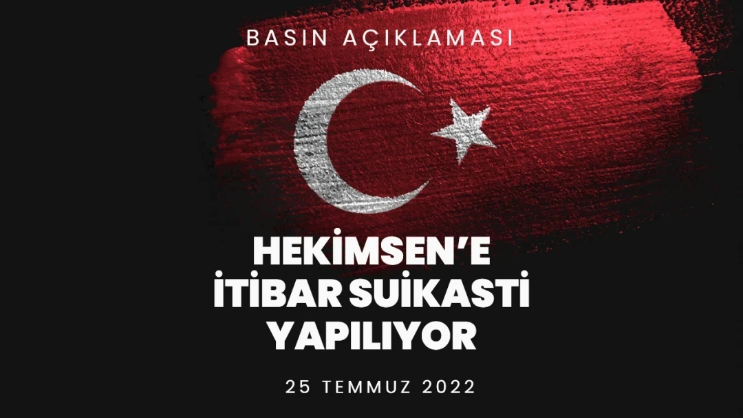 Halkımıza Ve Meslektaşlarımıza Duyuru: Hekimsen’e İtibar Suikastı Yapılıyor | HEKİMSEN
