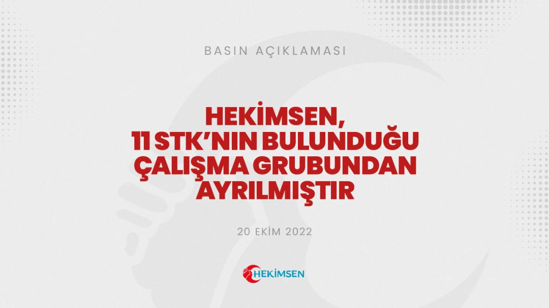 Hekimsen, 11 STK'nın Bulunduğu Çalışma Grubundan Ayrılmıştır | HEKİMSEN