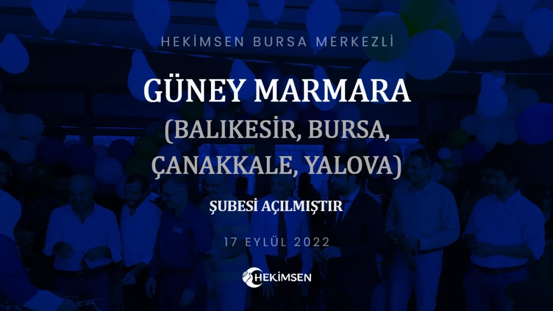 HEKİMSEN Hekimsen Bursa Merkezli Güney Marmara Şubesi Açılmıştır | HEKİMSEN