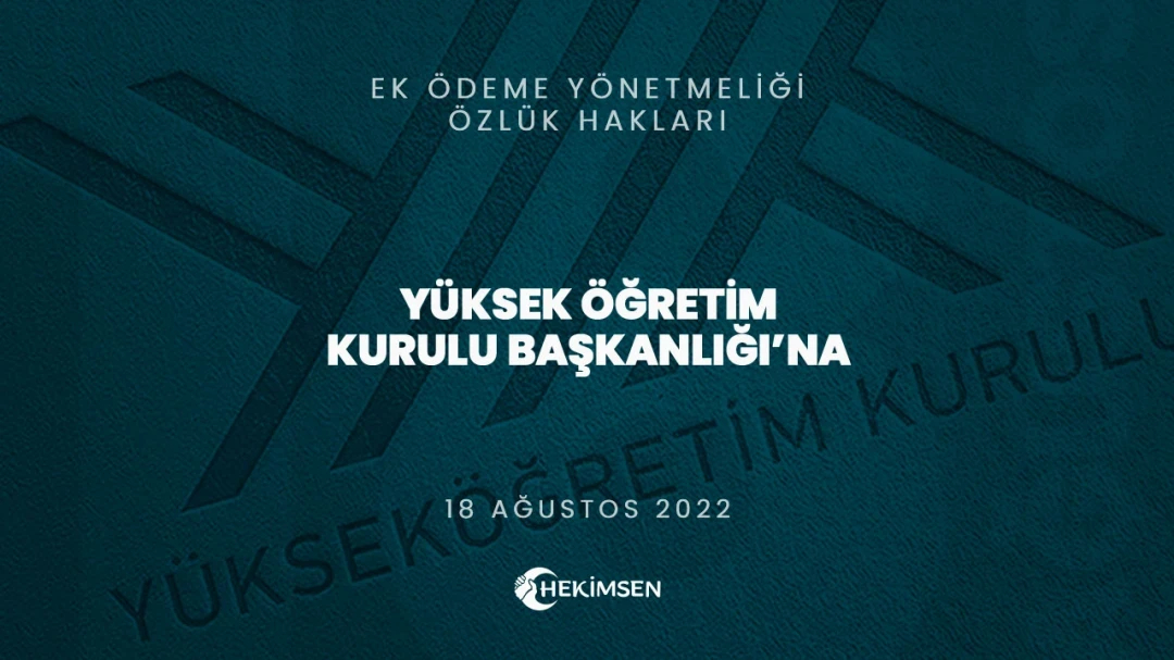 HEKİMSEN Hekimsen'den Yükseköğretim Kurulu (YÖK) Başkanlığı'na Yazı | HEKİMSEN