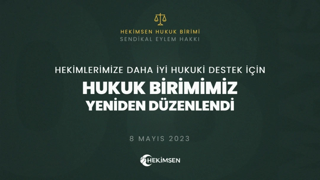 HEKİMSEN Hekimsen Hukuk Birimi Yeniden Düzenlendi | HEKİMSEN