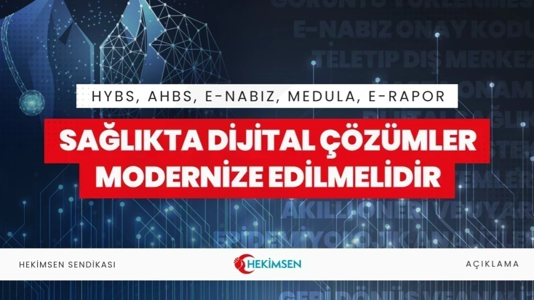 HEKİMSEN Hekimsen Sendikası'ndan Sağlıkta Dijital Dönüşüm Sorunlarına Çözüm Önerisi | HEKİMSEN