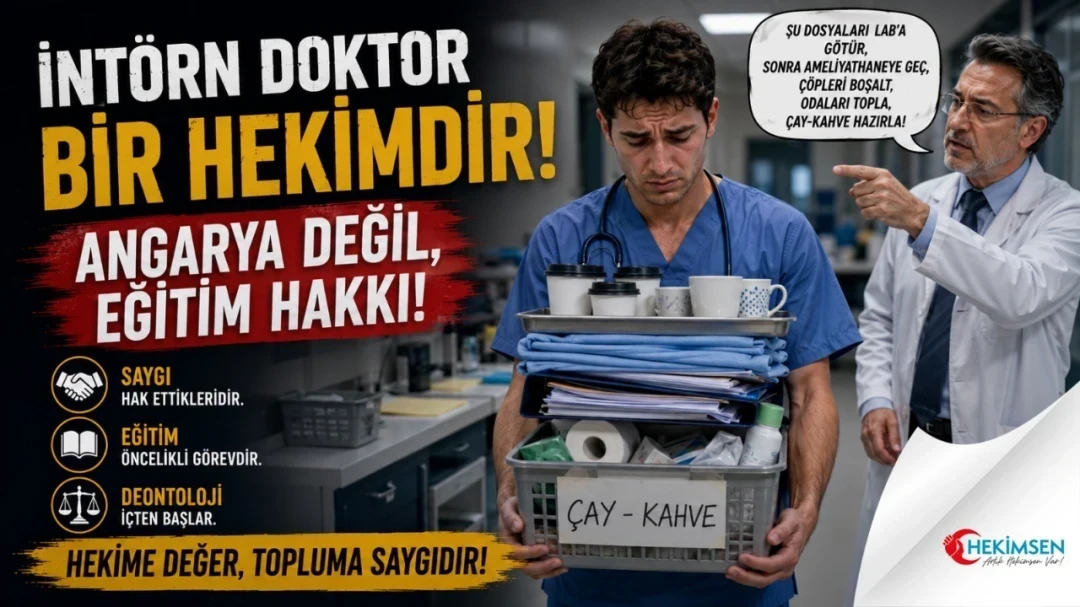 İNTÖRN DOKTORLAR ANGARYA İŞ GÜCÜ DEĞİL, GELECEĞİN HEKİMLERİDİR | HEKİMSEN