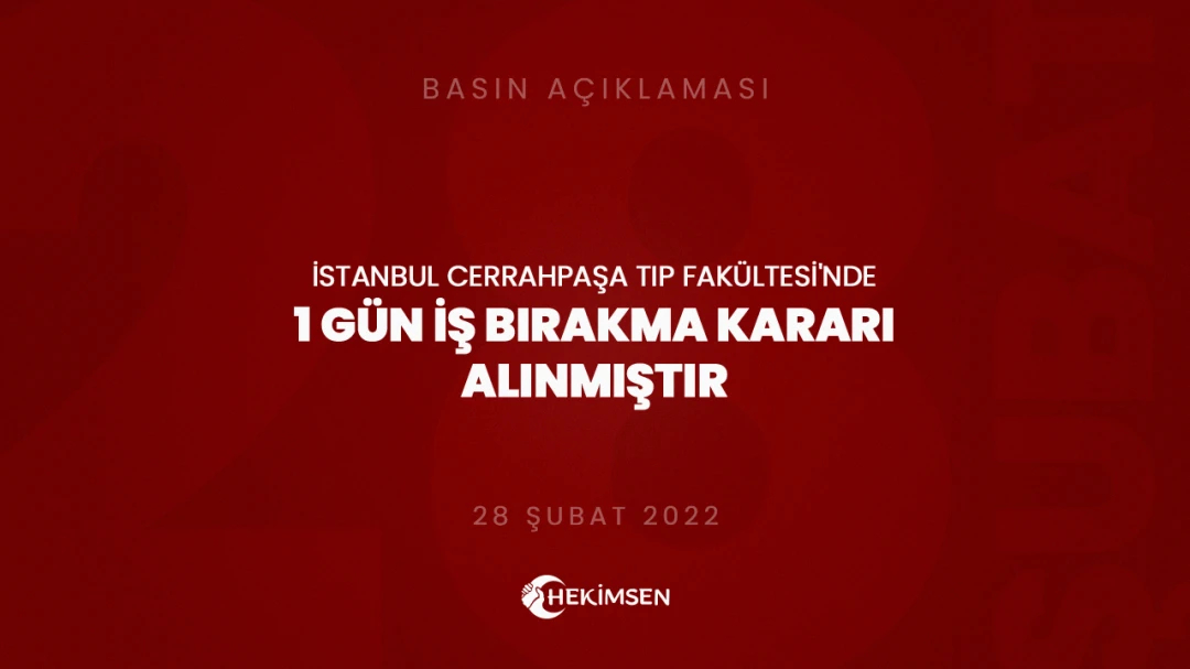 İstanbul Cerrahpaşa Tıp Fakültesi'nde 1 Gün İş Bırakma Kararı Alınmıştır | HEKİMSEN