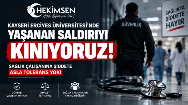 KAYSERİ ERCİYES ÜNİVERSİTESİ'NDE YAŞANAN SALDIRIYI KINIYORUZ! | HEKİMSEN
