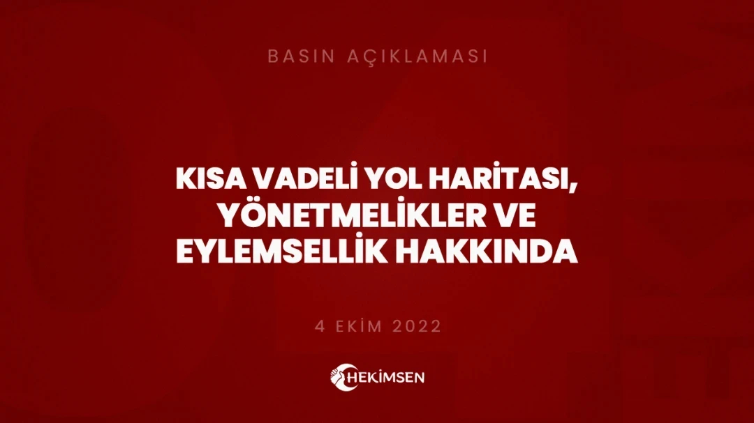 HEKİMSEN Kısa Vadeli Yol Haritası, Yönetmelikler ve Eylemsellik Hakkında Basın Açıklaması | HEKİMSEN