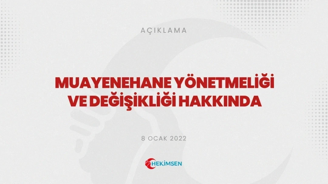HEKİMSEN Muayenehane Yönetmeliği ve Değişikliği Hakkında | HEKİMSEN