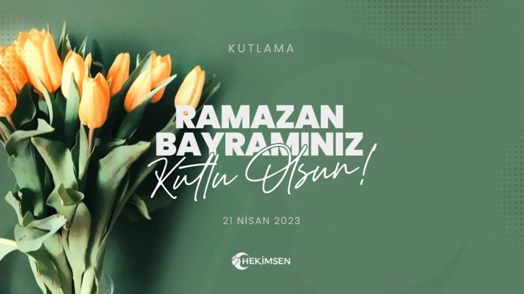 Ramazan Bayramınızı Tebrik Ediyoruz | HEKİMSEN
