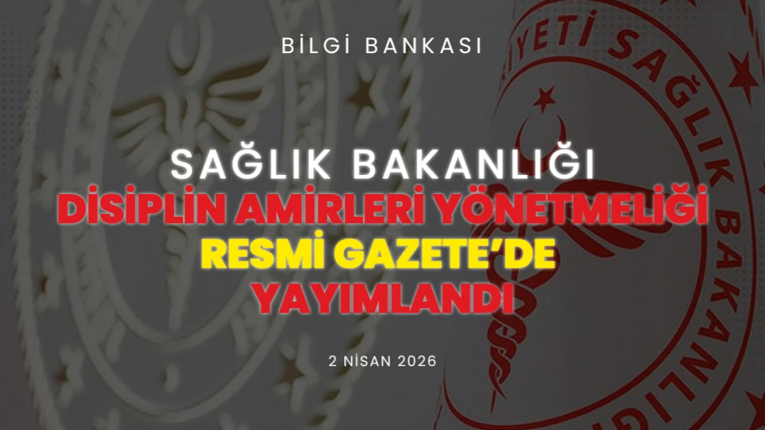 HEKİMSEN Sağlık Bakanlığı Disiplin Amirleri Yönetmeliği Resmî Gazete’de yayımlandı | HEKİMSEN