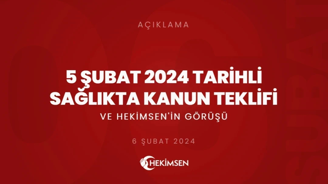 Sağlıkta Kanun Teklifi: Sağlıkta Düzenlemeler Getirecek Teklif ve Hekimsen'in Görüşü | HEKİMSEN
