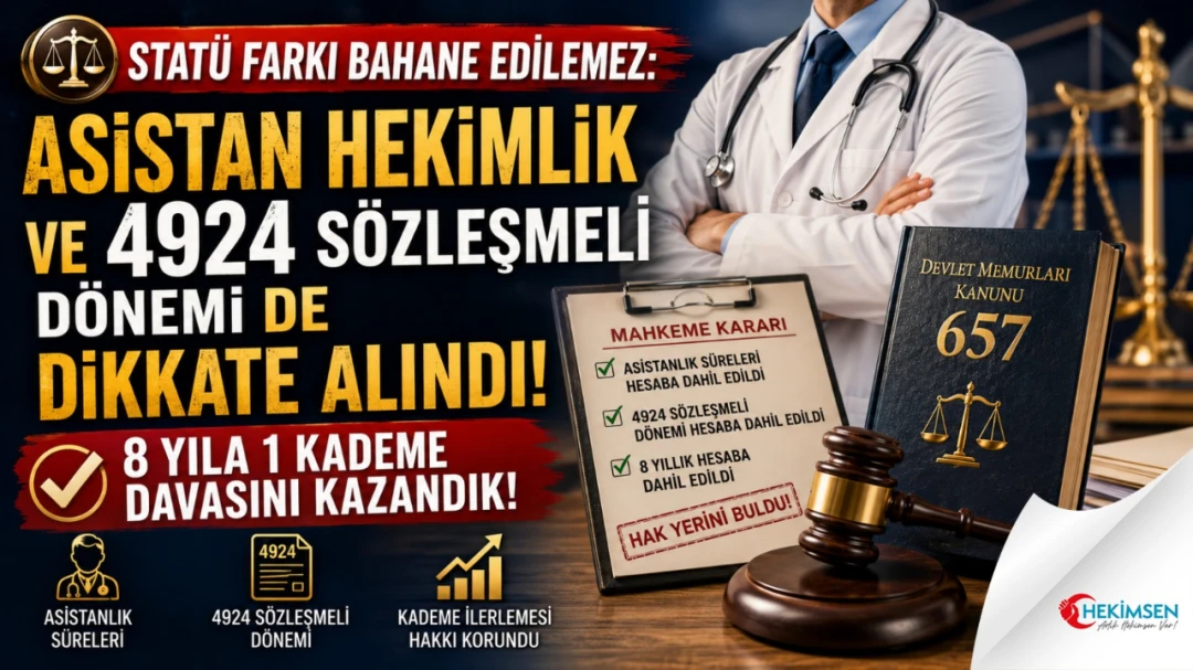 HEKİMSEN STATÜ FARKI BAHANE EDİLEMEZ: 8 YILA 1 KADEME DAVASINI KAZANDIK! | HEKİMSEN