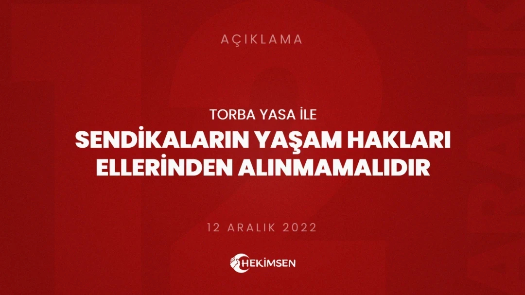 Teklif Edilen Torba Yasa Reddedilmelidir | HEKİMSEN