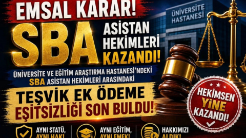 ÜNİVERSİTE VE EAH’TAKİ SBA ASİSTAN HEKİMLERİ ARASINDAKİ TEŞVİK EK ÖDEME EŞİTSİZLİĞİ SON BULDU | HEKİMSEN